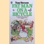 Fat Man on a Bicycle door Tom Vernon