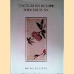 Textiles en Europe sous Louis XV. Les plus beaux spécimens de la collection Richelieu
R.-A. Weigert
€ 45,00