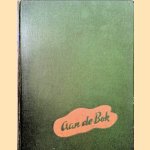 Aan de bok
A.H.G. Blankenstein e.a.
€ 45,00