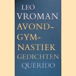 Avondgymnastiek door Leo Vroman