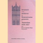 Inventaris van de archieven der Remonstrantse gemeente te Amsterdam 1630-1927 door E. Lievense-Pelser