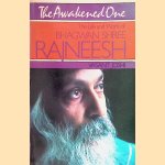 The Awakened One. The Life and Work of Bhagwan Shree Rajneesh
Bhagwan Shree Rajneesh
€ 11,00