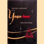 Praktische toepassingen van de Yoga-leer door Paul von Cyrass