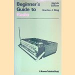 Beginner's Guide to Radio door Gordon J. King