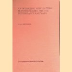 An optimizing medium-term planning model for the Netherlands railways
A.A.I. Holtgrefe
€ 10,00