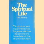 The Spiritual Life door Sri Chinmoy