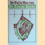 De Vuile Was van De Kleine Aarde
David Douwes e.a.
€ 10,00