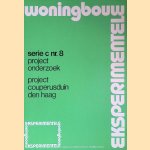 Exsperimentele woningbouw. Serie C nr. 8. Project onderzoek. Project Couperusduin Den Haag door diverse auteurs