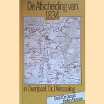 De Afscheiding van 1834 in Overijssel. 1834-'69. Deel II: De classis Holten; De classis Ommen door Dr. J. Wesseling