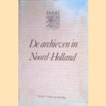 De archieven in Noord-Holland (behalve Amsterdam)
L.M.Th.L. Hustinx e.a.
€ 8,00