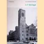 Art et architecture aux Pays-Bas: H.P. Berlage door P. Singelenberg