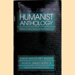 Humanist Anthology: From Confucius to Attenborough door Margaret Knight