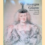 Mantegna to Cezanne: Master Drawings from the Courtauld
William Bradford e.a.
€ 10,00