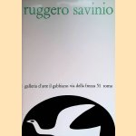 Ruggero Savinio dal 18 maggio al 12 giugno 1973
Roberto Tassi
€ 9,00