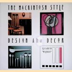 The Mackintosh: Style Design and Decor door Elizabeth Wilhide