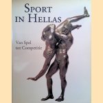 Sport in Hellas. Van spel tot competitie door Doris Vanhove e.a.