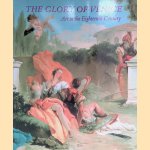 The Glory of Venice: Art in the Eighteenth Century door Jane Martineau e.a.