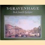 's-Gravenhage in de fraaiste gesigten door W.A. Braasem