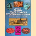 Graphic Trade Symbols by German Designers, from the 1907 Klingspor Catalog door Fritz Hellmut Ehmcke