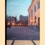 The Mauritshuis: Hans van Heeswijk Architects door Jaap Huisman e.a.