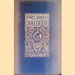 Dialogen door Karel Wasch