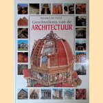 Meesters der kunst: Geschiedenis van de architectuur door Francesco Milo