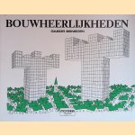 Bouwheerlijkheden door Gabor Benedek