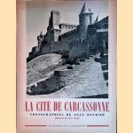 La cité de Carcassonne. Album photos de J. Roubier. door Jean Girou