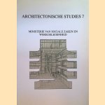 Architectonische studies 7: Ministerie van Sociale Zaken en Werkgelegenheid door W. Tettero