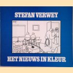 Het nieuws in kleur door Stefan Verwey