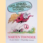 Een Enkel Opbeurend Woord: De grijze kunsten; De geweldige wiswassen door Marten Toonder