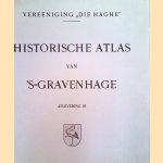 Historische atlas van 's-Gravenhage. Aflevering III
diverse auteurs
€ 10,00