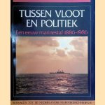 Tussen Vloot en Politiek. Een eeuw Marinestaf 1886-1986 door L. Brouwer e.a.