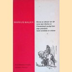 Marius Bauer. Brieven en schetsen van zijn reizen naar Moskou en Constantinopel, gevolgd door enige polemieken tussen socialisten en estheten
Marius Bauer
€ 5,00