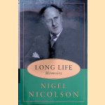 Long Life. Memoirs door Nigel Nicolson