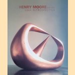 Henry Moore Brasil 2005. Uma Retrospectiva door David Mitchinson e.a.