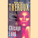 Chicago Loop door Paul Theroux