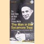 The Man in the Sycamore Tree: The Good Times and Hard Life of Thomas Merton door Edward Rice