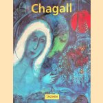 Marc Chagall 1887-1985. La peintre-poète door Ingo F. Walther e.a.