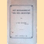 Het bestaansrecht van de groentijd door J. van Gennep