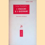 I vecchi e i Giovani door Luigi Pirandello