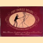 The Doyle Diary. The Last Great Conan Doyle Mystery with a Holmesian Investigation into the Strange and Curious Case of Charles Altamont Doyle door Charles Altamont Doyle e.a.