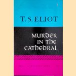 Murder in the Cathedral door T.S. Eliot