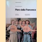 The Complete Paintings of Piero della Francesca door Peter Murray e.a.