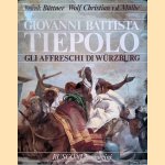 Giovanni Battista Tiepolo, gli affreschi du Würzburg
Frank Büttner e.a.
€ 10,00