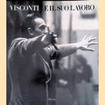 Visconti e il suo lavoro door Carlo Pirovano