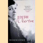 Edith Wharton door Hermione Lee