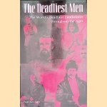 The Deadliest Men. The World's Deadliest Combatants Throughout the Ages
Paul Kirchner
€ 30,00