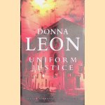 Uniform Justice door Donna Leon