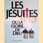 Les Jesuites, ou, La gloire de Dieu door François Lebrun